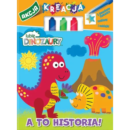 Moje Dinozaury. A To Historia. Akcja Kreacja