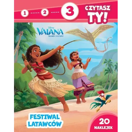 Disney Vaiana. Festiwal Latawców. Skarb Oceanu. Poziom 3. 1 2 3 Czytasz Ty!