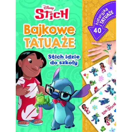 Disney Stich. Stich Idzie Do Szkoły. Bajkowe Tatuaże