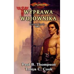 WYPRAWA WOJOWNIKA Paul B. Thompson, Tonya C. Cook - Zysk i S-ka
