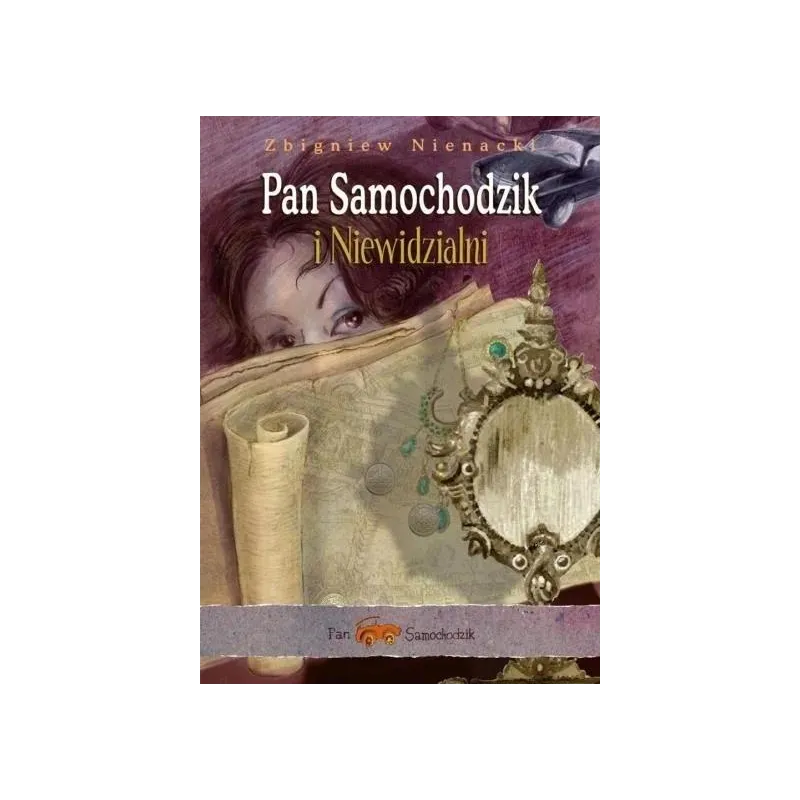PAN SAMOCHODZIK I NIEWIDZIALNI