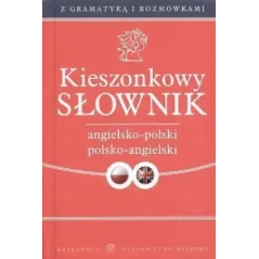 KIESZONKOWY SŁOWNIK ANGIELSKO-POLSKI POLSKO-ANGIELSKI
