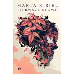 PIERWSZE SŁOWO Marta Kisiel - Uroboros