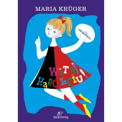 WITAJ KAROLCIU - Siedmioróg