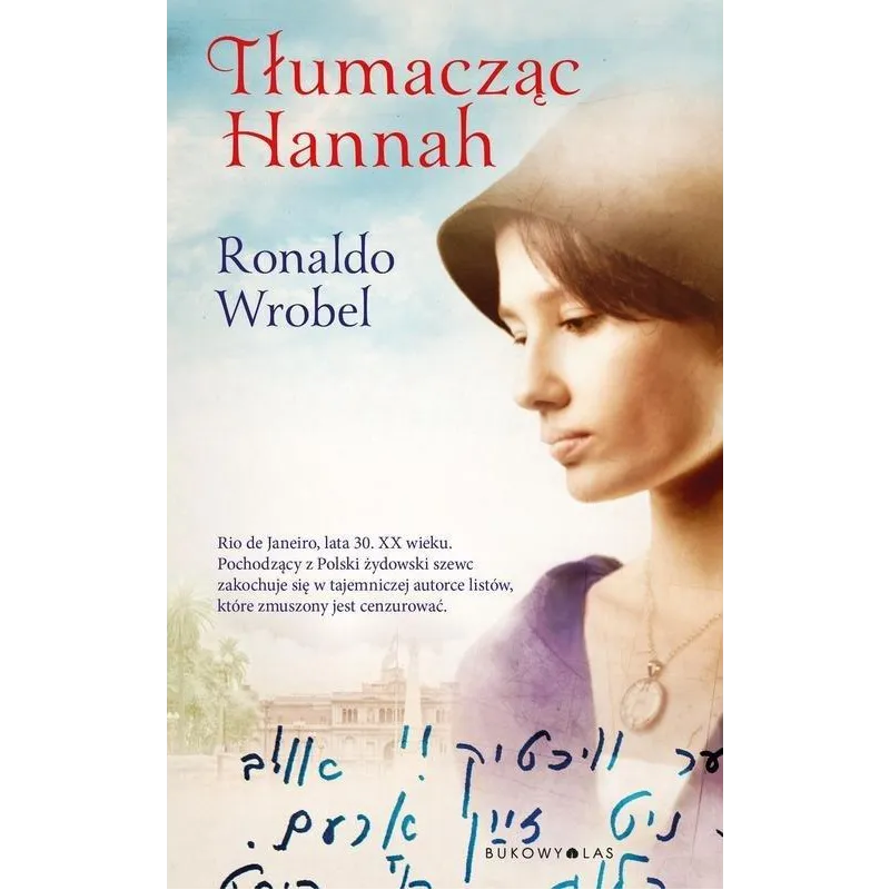 TŁUMACZĄC HANNAH Ronaldo Wrobel - Bukowy las