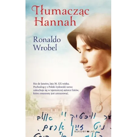 TŁUMACZĄC HANNAH Ronaldo Wrobel - Bukowy las