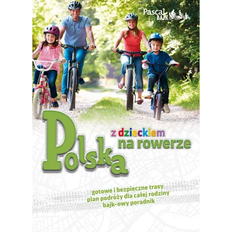 Polska Z Dzieckiem Na Rowerze