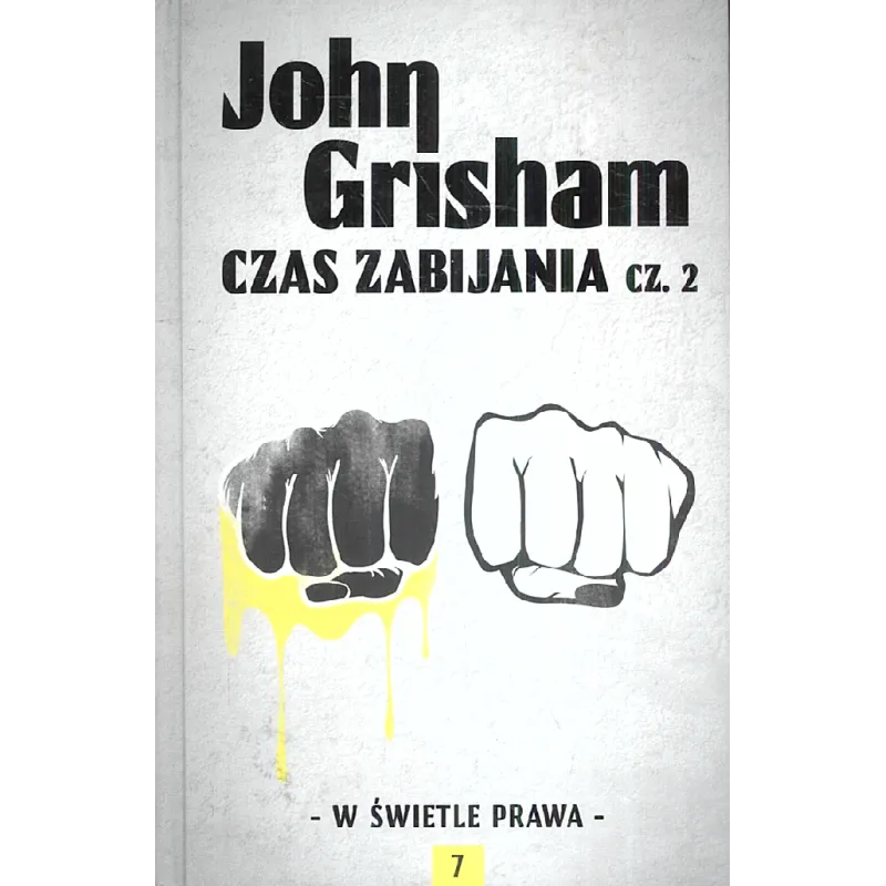 CZAS ZABIJANIA 2 John Grisham - Albatros