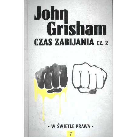 CZAS ZABIJANIA 2 John Grisham - Albatros