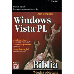 WINDOWS VISTA PL NOWE OPCJE I ZAAWANSOWANE FUNKCJE Alan Simpson - Wiley