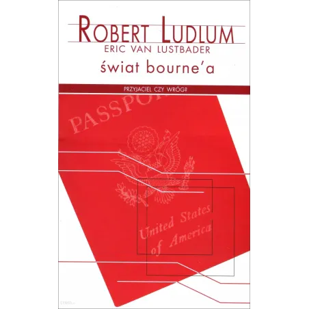 ŚWIAT BOURNEA Eric van Lustbader, Robert Ludlum - Albatros