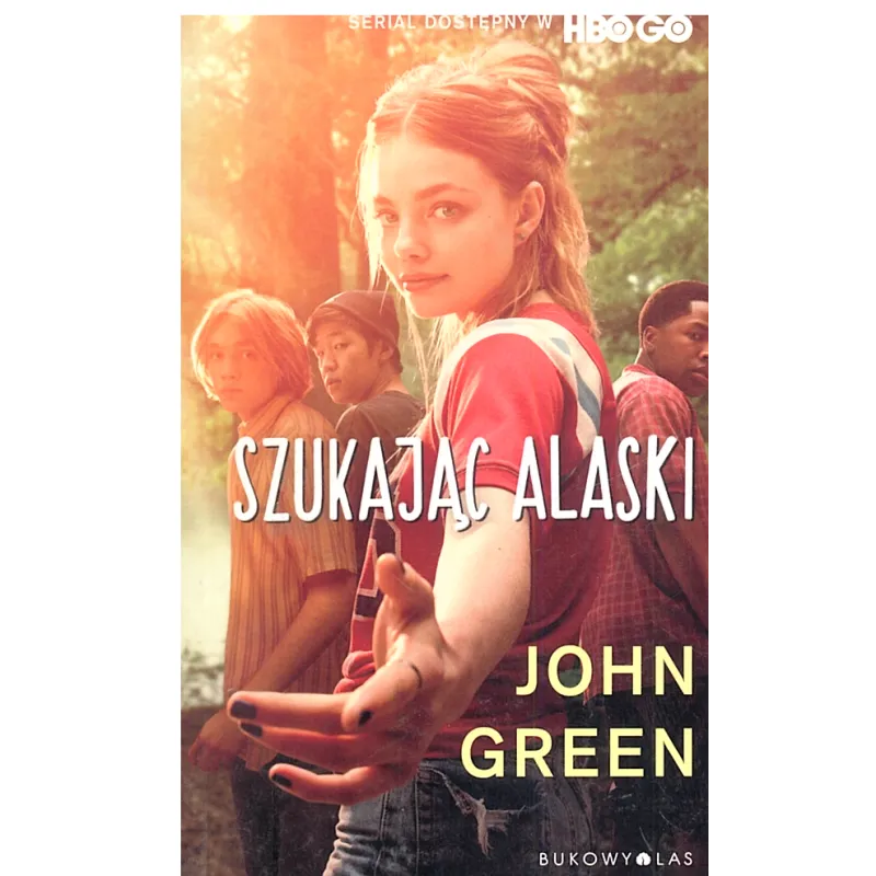 SZUKAJĄC ALASKI John Green - Bukowy las