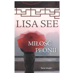 MIŁOŚĆ PEONII - Świat Książki