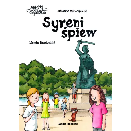 Syreni Śpiew Aniołki Kota Cagliostro 7+