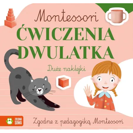 Ćwiczenia Dwulatka. Montessori Książęczka Z Naklejkami