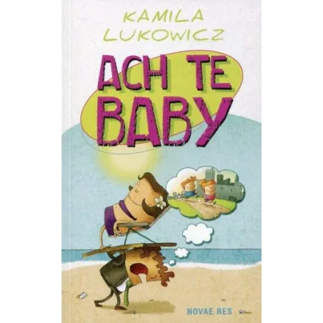 Ach Te Baby