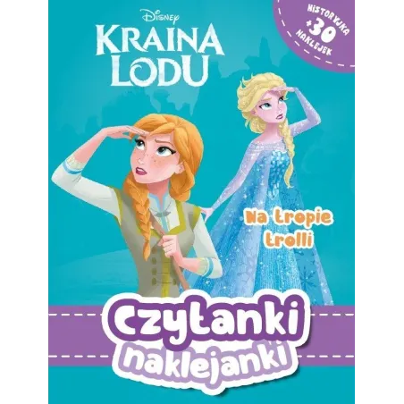 DISNEY KRAINA LODU NA TROPIE TROLLI CZYTANKI NAKLEJANKI 3+ - Olesiejuk