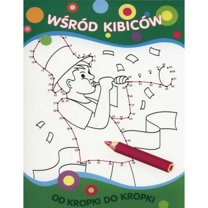 OD KROPKI DO KROPKI WŚRÓD KIBICÓW - Olesiejuk