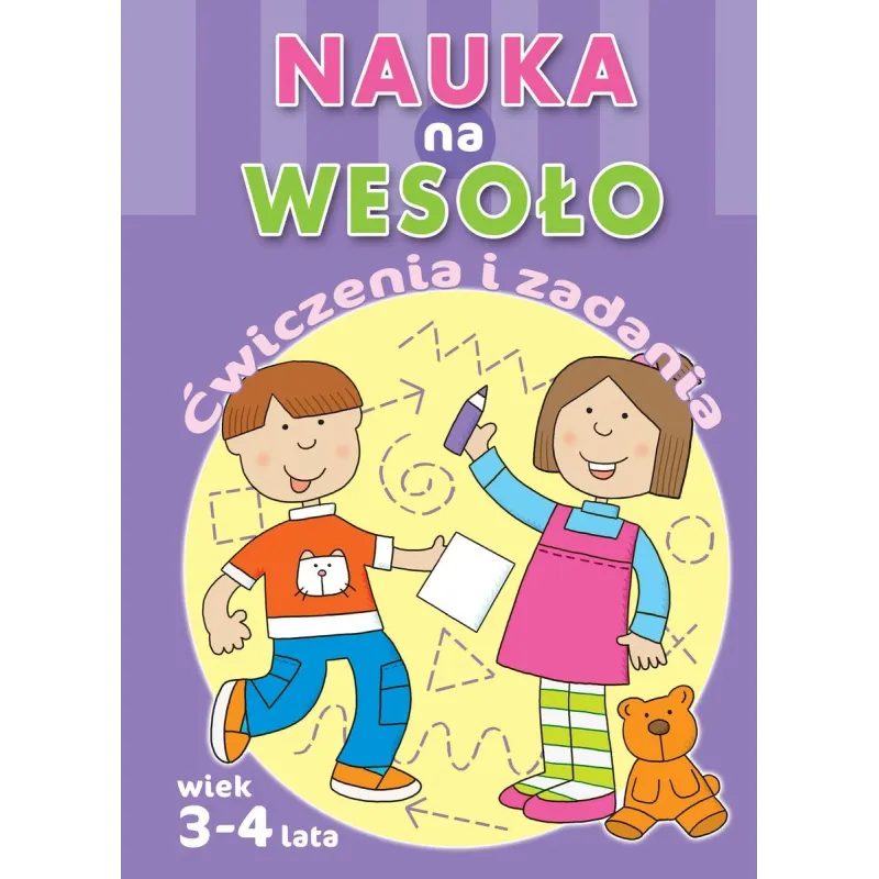 NAUKA NA WESOŁO ĆWICZENIA I ZADANIA 3-4 LATA 