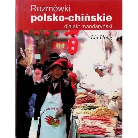 Rozmówki Polsko-Chińskie. Dialekt Mandaryński