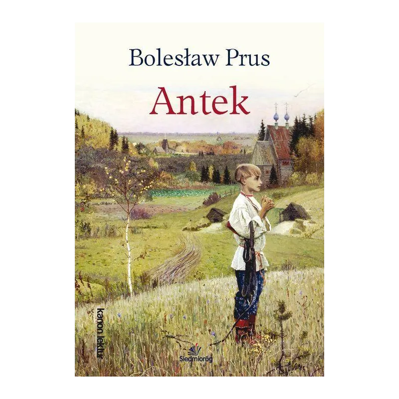 ANTEK Bolesław Prus - Siedmioróg