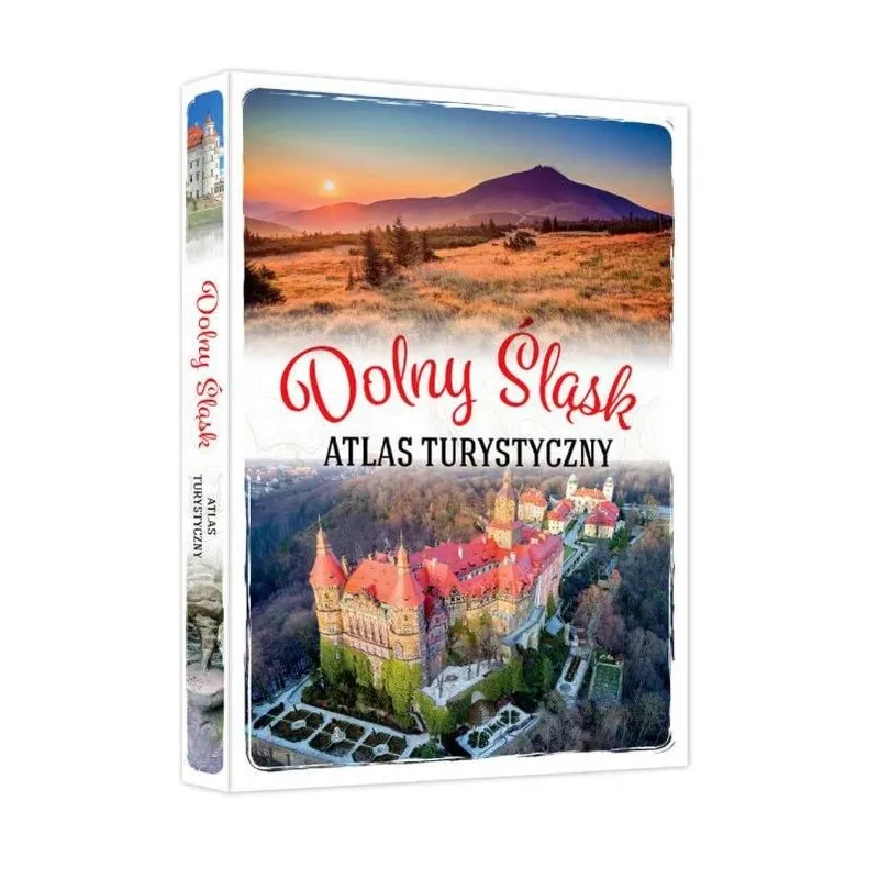 DOLNY ŚLĄSK ATLAS TURYSTYCZNY Monika Bronowicka