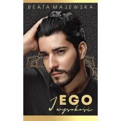 JEGO WYSOKOŚĆ - Miraż