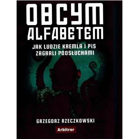 OBCYM ALFABETEM Grzegorz Rzeczkowski - Arbitror