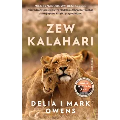ZEW KALAHARI Delia Owens, Mark Owens - Świat Książki