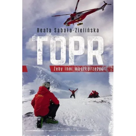 Topr Żeby Inni Mogli Przeżyć Beata Sabała-Zielińska