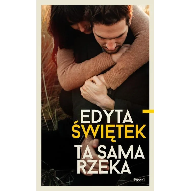 TA SAMA RZEKA - Pascal