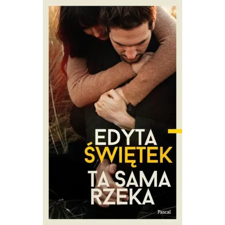 TA SAMA RZEKA - Pascal