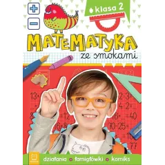 MATEMATYKA ZE SMOKAMI KLASA 2. DZIAŁANIA, ŁAMIGŁÓWKI, KOMIKS - Aksjomat