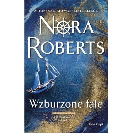 WZBURZONE FALE. SAGA RODU QUINNÓW 1 - Świat Książki