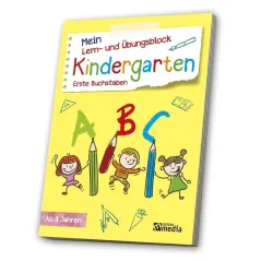 MEIN LERN- UND ÜBUNGSBLOCK KINDERGARTEN - ERSTE BUCHSTABEN 3+