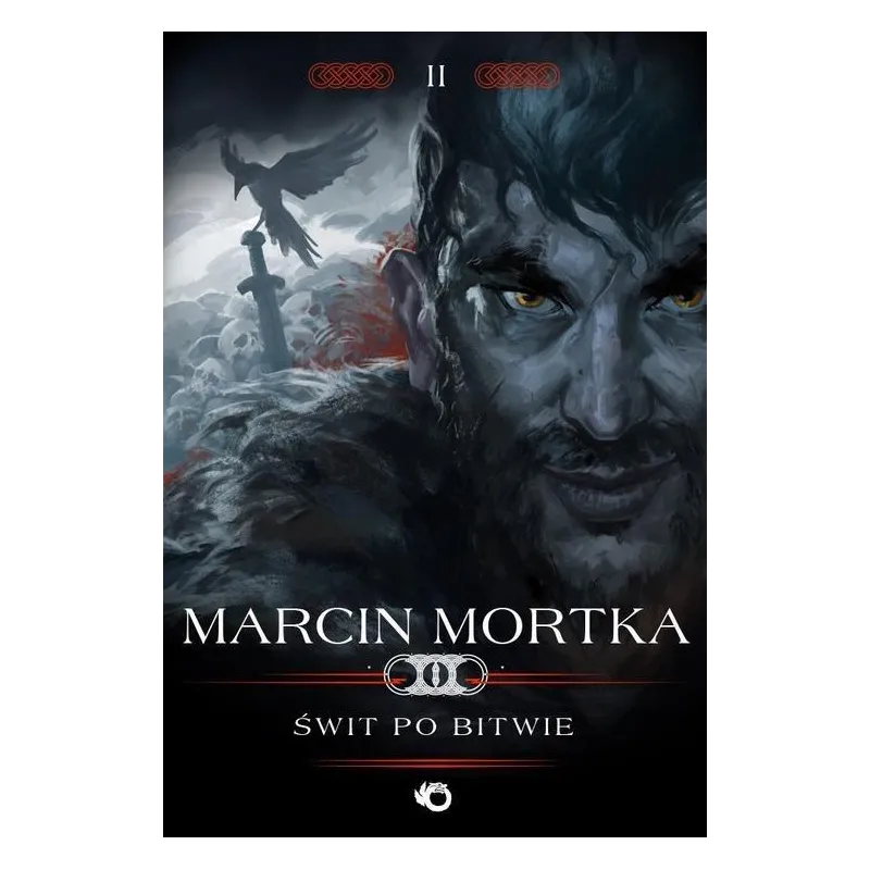 ŚWIT PO BITWIE Marcin Mortka - Uroboros ŚWIT PO BITWIE Marcin Mortka - Uroboros