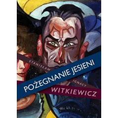 POŻEGNANIE JESIENI Stanisław Witkiewicz - MG