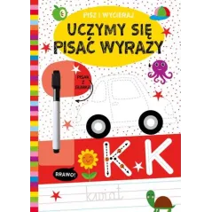 PISZ I WYCIERAJ. UCZYMY SIĘ PISAĆ WYRAZY II GATUNEK