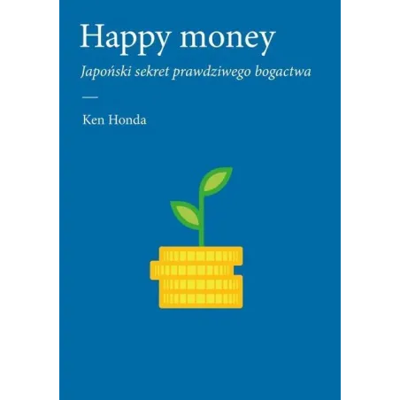 HAPPY MONEY Ken Honda - Buchmann