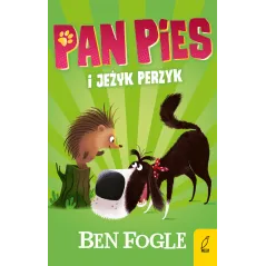 PAN PIES I JEŻYK PERZYK - Wilga