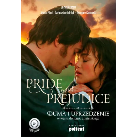 PRIDE AND PREJUDICE DUMA I UPRZEDZENIE W WERSJI DO NAUKI ANGIELSKIEGO Jane Austen - Poltext