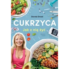 CUKRZYCA. JAK Z NIĄ ŻYĆ - Wydawnictwo RM