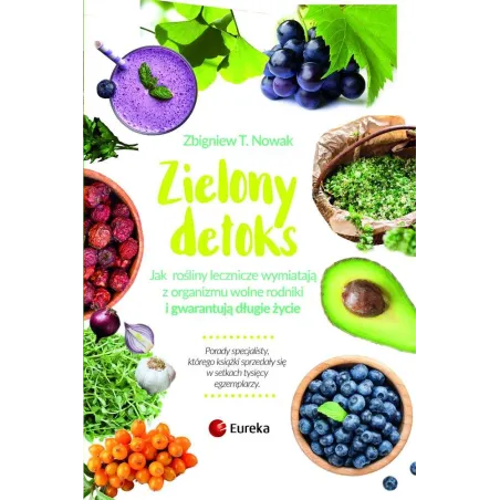 Zielony Detoks Zbigniew T. Nowak