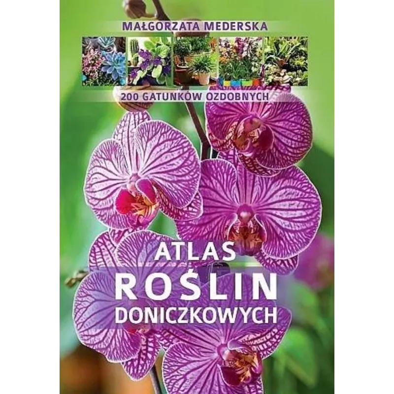 ATLAS ROŚLIN DONICZKOWYCH - SBM