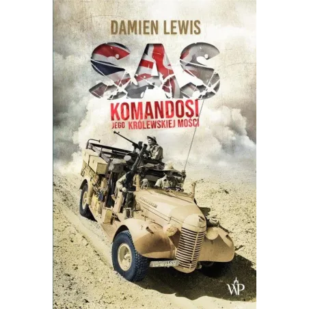 Sas. Komandosi Jego Królewskiej Mości