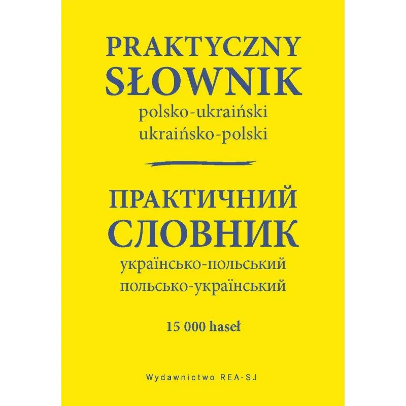 Praktyczny słownik polskoukraiński ukraińskopolski  Domagalski Stanisław