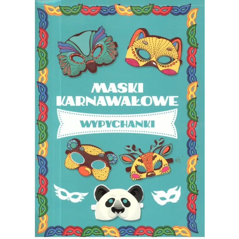 MASKI KARNAWAŁOWE WYPYCHANKI 