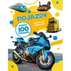 POJAZDY. BAWIĘ SIĘ I NAKLEJAM - Olesiejuk