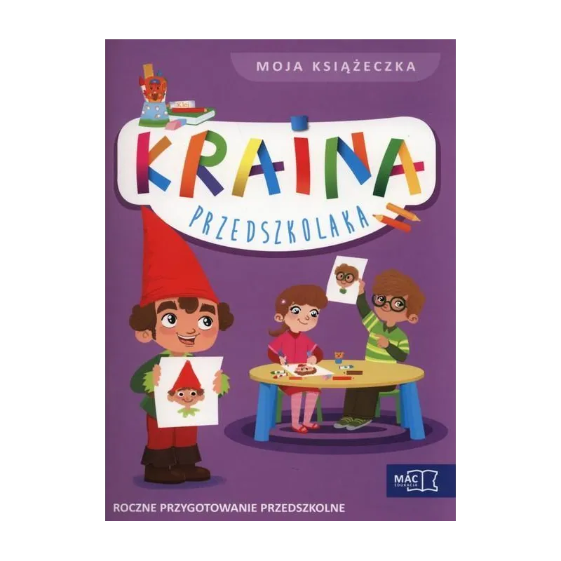 KRAINA PRZEDSZKOLAKA RPP MOJA KSIAZECZKAMAC 1530800