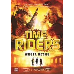 WROTA RZYMU TIME RIDERS Alex Scarrow - Zielona Sowa